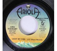 Amii Stewart - Amii Stewart 45 RPM Light My Fire / Am I Losing You