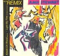 Amii Stewart - Knock On Wood / Light My Fire (New Remix) - Amii Stewart 12"