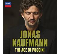 Amilcare Ponchielli - Jonas Kaufmann The Age of Puccini - CD - E99z