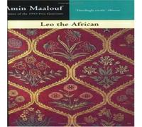 Amin Maalouf Leo The African Paperback Book in White Amin Maalouf White