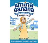 Amina Banana and the Formula for Friendship: 1