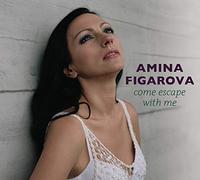 Amina Figarova - Come Escape With Me