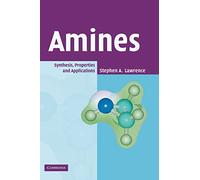 Amines: Synthesis, Properties and Applications