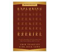 Amir Tsarfati Rick Yohn Exploring Ezekiel Workbook (Paperback)