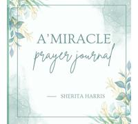 A'Mircle's 30 Day Prayer Journal