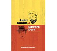 Amiri Baraka and Edward Dorn : The Collected Letters