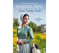Amish Family Secrets: Amish Romance: 5 (The Amish Bonnet Sisters)