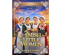 Amish Little Women: The Amish Classics Series: Book 3
