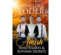 Amish Sweethearts & Autumn Secrets (Amish Love in Lancaster County)