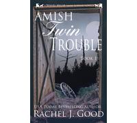 Amish Twin Trouble: A Benuel Miller Amish Suspense Novel: 1 (Amish Detective Benuel Miller)