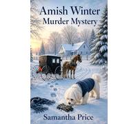 Amish Winter Murder Mystery: 19 (Ettie Smith Amish Cozy Mysteries)