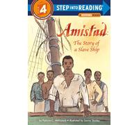 Amistad: The Story of a Slave Ship (Step into Reading, Step 4)