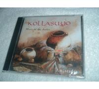 Amistades, Music of the Andes by Kollasuy