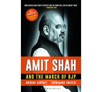 Amit Shah and the March of BJP