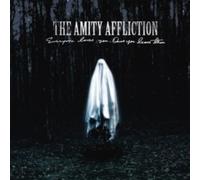 AMITY AFFLICTION - EVERYONE LOVES YOU... ONCE YOU - New Vinyl Record - R1398z