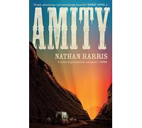 AMITY: from the Booker-longlisted author of The Sweetness of Water | Hardcover