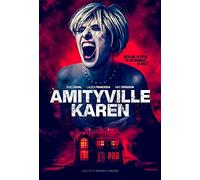 Amityville Karen