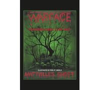 Amityville’s Ghost: Warface - Featuring Links to My Past A Short Story of Horror