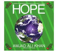 Amjad Ali Khan - Hope - Eastern Interpretations of Christmas Hymns