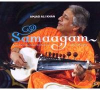 Amjad Ali Khan - Samaagam - Amjad Ali Khan