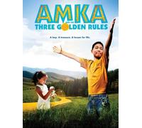 Amka and the Three Golden Rules