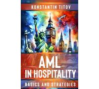 AML in Hospitality: Basics and Strategies