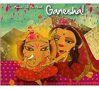 Amma, Tell Me about Ganesha!: 7