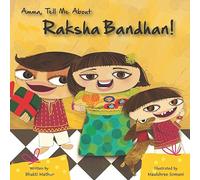 Amma Tell Me About Raksha Bandhan! (Amma Tell Me, 12)