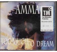 Amma - Too Much to Dream