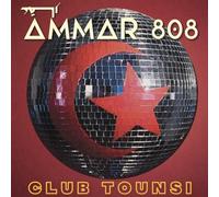 AMMAR 808 - Club Tounsi