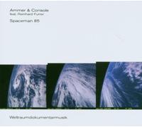 Ammer and Console - Spaceman 85