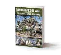Ammo Landscapes Of War: The Greatest Guide Vol. 1 - Dioramas English