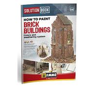 Ammo Mig: 6510 Solution Book: How to Paint Brick Buildings
