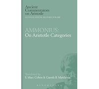 Ammonius: On Aristotle Categories (Ancient Commentators on Aristotle)