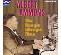 Ammons, Albert - The Boogie Woogie Man