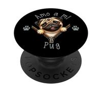 Amo a Mi Pug PopSockets Adhesive PopGrip