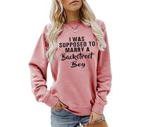 AMOERI I Was Supposed To Marry A Backstreet Boy Graphic SweatshirtCasual Long Sleeve Tops (Color : Rose gold, Size : XL)