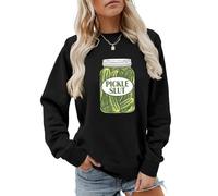 AMOERI Pickle Sluts Girls Who Like Pickles Canned Quotes Cute Sweatshirts (Color : Black, Size : L)
