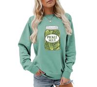 AMOERI Pickle Sluts Girls Who Like Pickles Canned Quotes Cute Sweatshirts (Color : Light Green, Size : S)