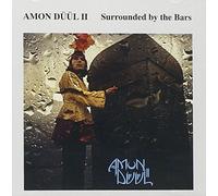Amon Duul II - Surrounded By the Bar