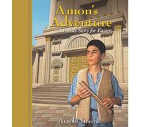 Amon`s Adventure - A Family Story for Easter