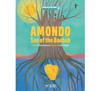 Amondo, Son of the Baobab