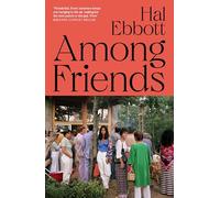 Among Friends: The stylish, thrilling literary paperback of the summer