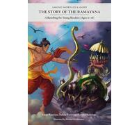 Among Mortals & Gods | The Story of the Ramayana: A Retelling for Young Readers (Ages 11-18)