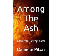 Among The Ash (Family for Revenge)