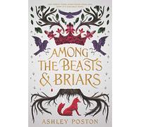 Among the Beasts & Briars – Clarion