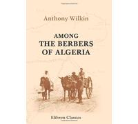 Among the Berbers of Algeria
