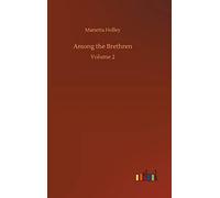 Among the Brethren: Volume 2