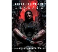 Among the Fallen: Genesis