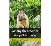 Among the Gnomes